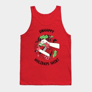 Unhappy holiday shirt Tank Top